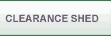 Clearance Shed